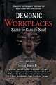 Demonic Workplaces