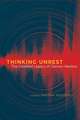 Thinking Unrest