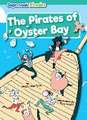 The Pirates of Oyster Bay