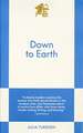 Down to Earth: An 831 Stories Romance
