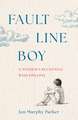 Fault Line Boy: A Mother's Reckoning with Epilepsy