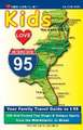 KIDS LOVE I-95, 4th Edition