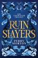 Ruin Slayers