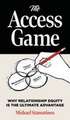The Access Game