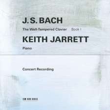 J.S. Bach: The Well-Tempered Clavier, Book I