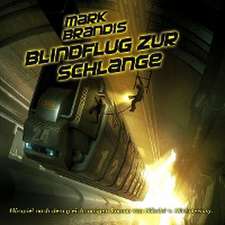 24: Blindflug Zur Schlange