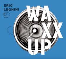 Waxx Up