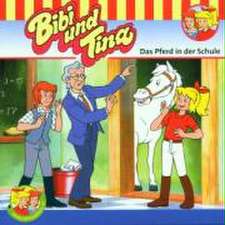 Bibi Und Tina: Folge 36: Das Pferd In Der Schule