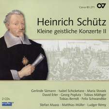 Kleine Geistliche Konzerte II (Schütz-Ed Vol.17)