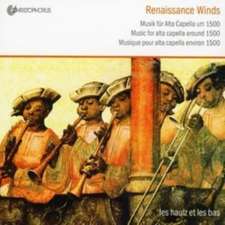 Renaissance Winds-Musik Für Alta Capel