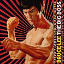 Bruce Lee: The Big Boss