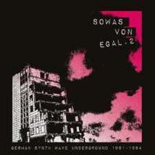 Sowas von egal 2 (German Synth Wave Underground 19