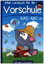 Vorschulbuch Ich lerne das ABC kennen!