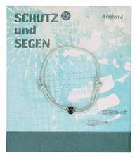 Armband - Schutz und Segen