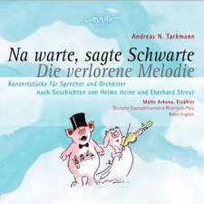 Na warte,sagte Schwarte-Die verlorene Melodie