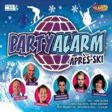 Party Alarm Aprés Ski