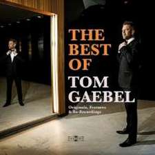 Gaebel, T: Best Of Tom Gaebel