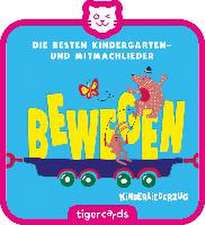 tigercard - Kinderliederzug - Folge 2: Die besten Kindergarten- und Mitmachlieder - Bewegen