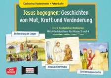 Jesus begegnen: Geschichten von Mut, Kraft und Veränderung. 3 x 5 Kinderbibel-Bildkarten. Mit Arbeitsblättern für Klasse 3 und 4. Kamishibai Bildkartenset