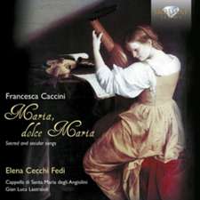 Maria,Dolce Maria-Sacred And Secular Songs