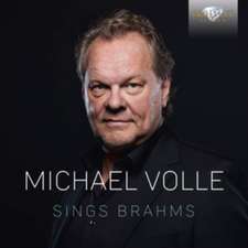 Brahms:Michael Volle Sings Brahms