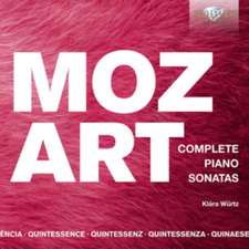 Mozart:Complete Piano Sonatas (Quintessence)