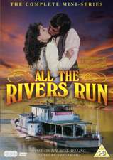 All The Rivers Run