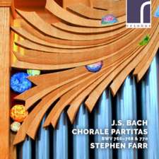 Bach: Choral-Partitas