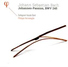 Bach: Johannes-Passion BWV 245