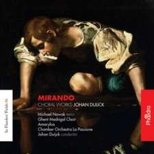 Mirando (Choral Works)