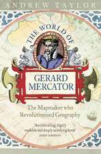 The World of Gerard Mercator