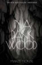 In a Dark Wood