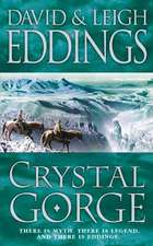 Eddings, D: Crystal Gorge