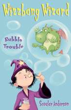 Wizzbang Wizard: Bubble Trouble