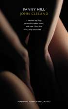 Fanny Hill: Memoirs of a Woman of Pleasure