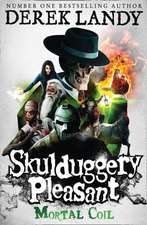 Skulduggery Pleasant 05. Mortal Coil