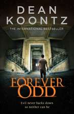 Koontz, D: Forever Odd