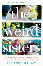 Brown, E: The Weird Sisters