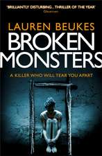 Beukes, L: Broken Monsters