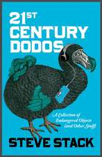 21st Century Dodos