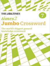 The Times 2 Jumbo Crossword Book 7