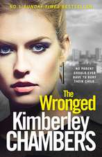Chambers, K: Wronged