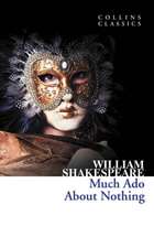 Shakespeare, W: Much Ado About Nothing