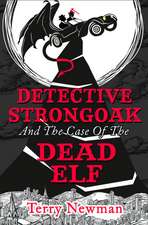 Detective Strongoak and the Case of the Dead Elf