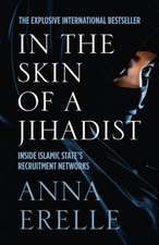 In the Skin of a Jihadist