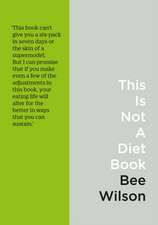 This Is Not a Diet Book