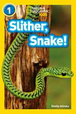 Slither, Snake!