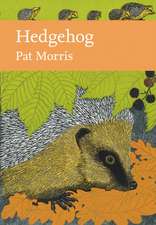 HEDGEHOG NEW NATURALIST LI LTH