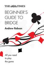 The Times Beginner's Guide to Bridge