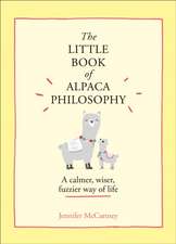 The Little Book of Alpaca Philosophy